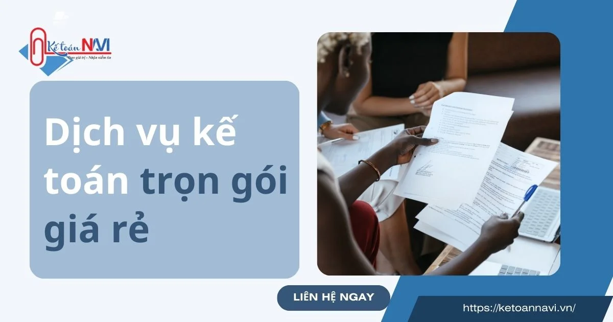 Dịch vụ kế toán trọn gói giá rẻ