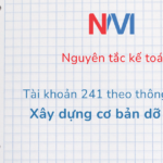 nguyên tắc kế toán tài khoản 241 theo thông