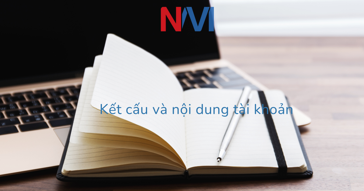 Kết cấu và nội dung tài khoản