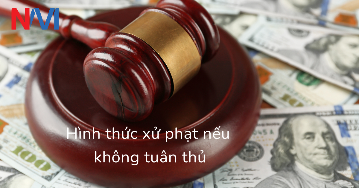Hình thức xử phạt nếu không tuân thủ