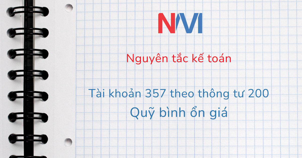 nguyên tắc kế toán tài khoản 357 theo tt200