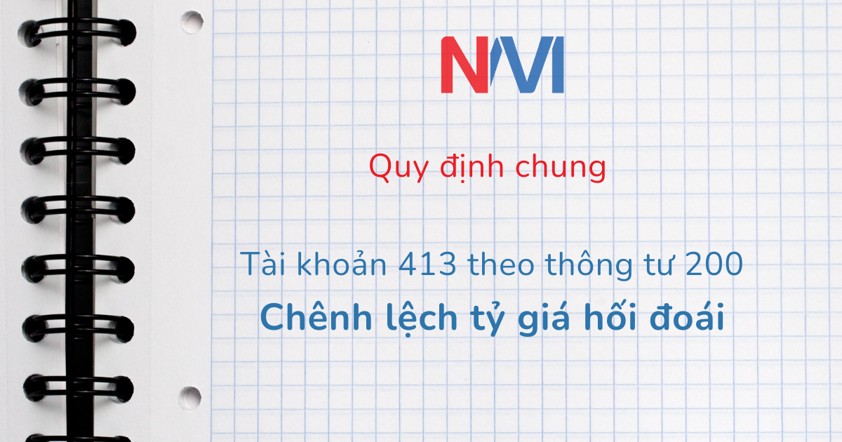 nguyên tắc kế toán tài khoản 413 theo thông tư 200