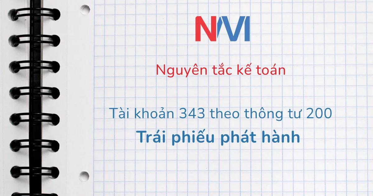 Nguyên tắc kế toán tài khoản 343 theo thông tư 200