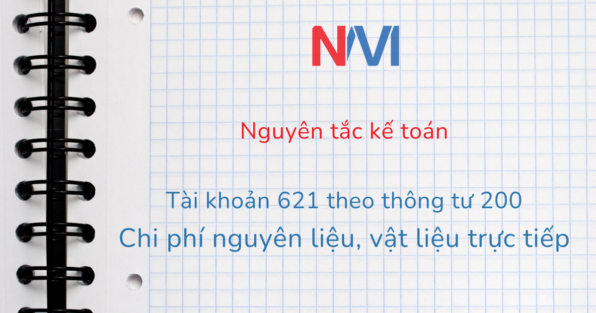 nguyên tắc kế toán tài khoản 621 theo thông tư 200