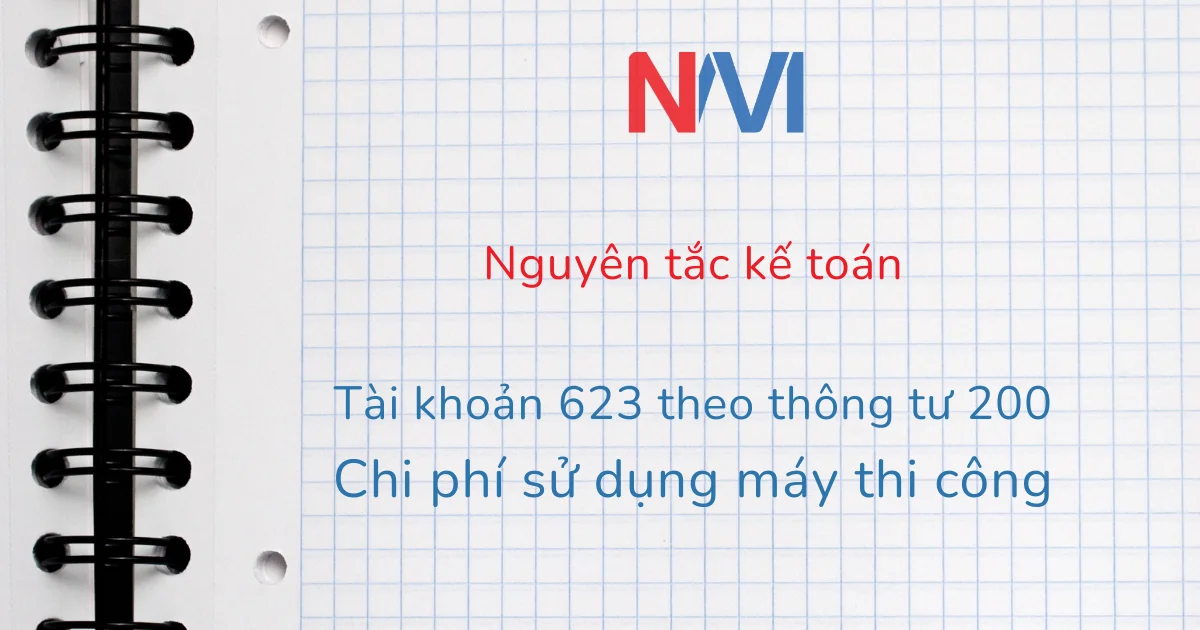 Nguyên tắc kế toán tài khoản 623 theo thông tư 200