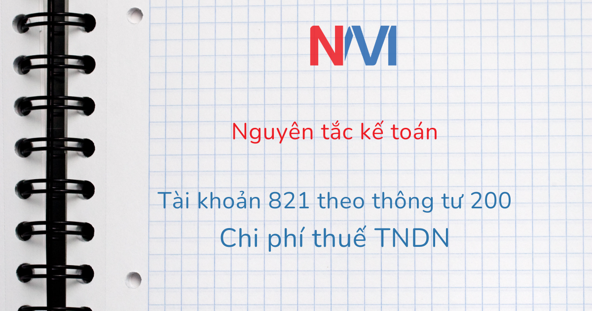 Nguyên tắc kế toán tài khoản 821 theo thông tư 200