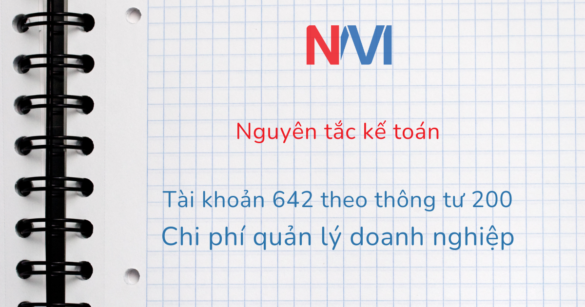 Nguyên tắc kế toán tài khoản 642 theo thông tư 200