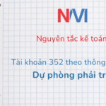 nguyên tắc kế toán tài khoản 352 theo thông tư 200