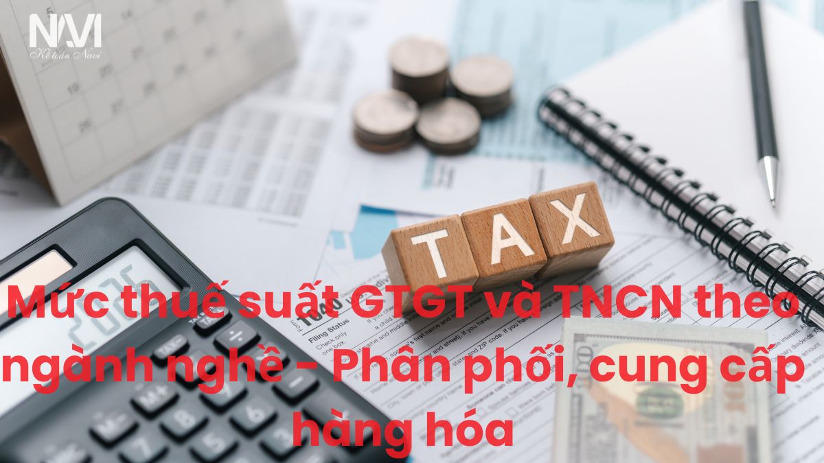 Mức thuế suất GTGT và TNCN theo ngành nghề