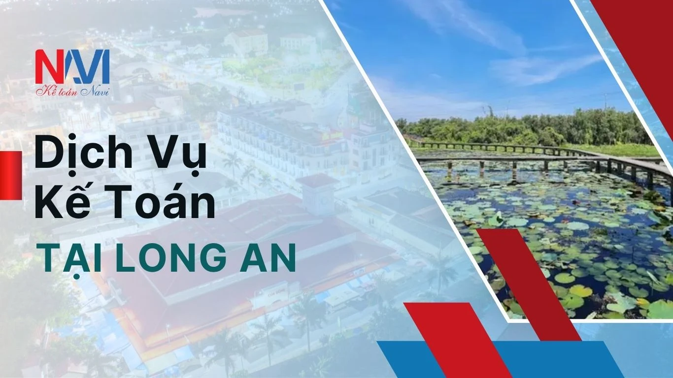 Dịch vụ kế toán tại Long An chỉ từ 500.000 đồngtháng