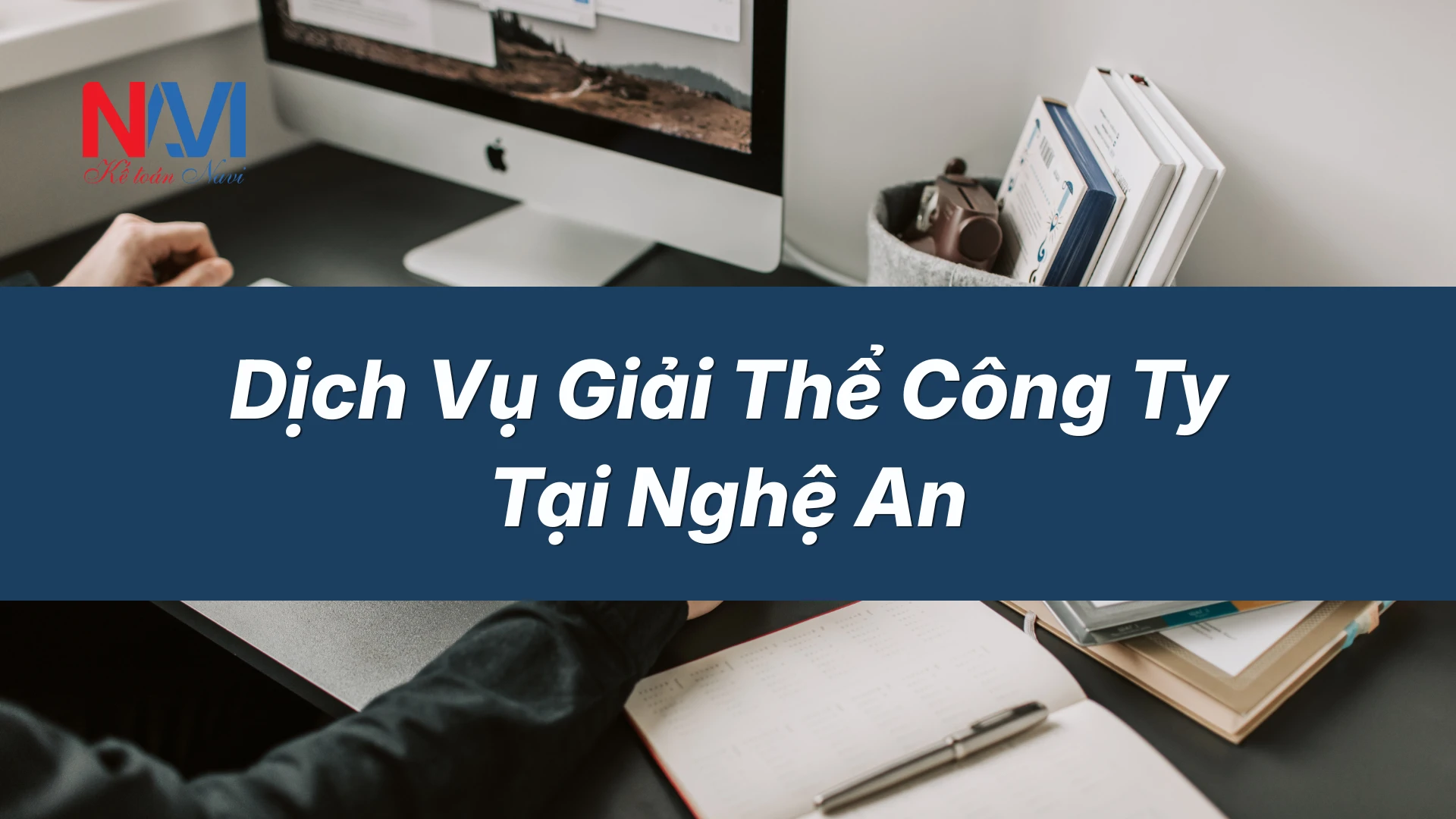 Dịch vụ giải thể công ty tại Nghệ An