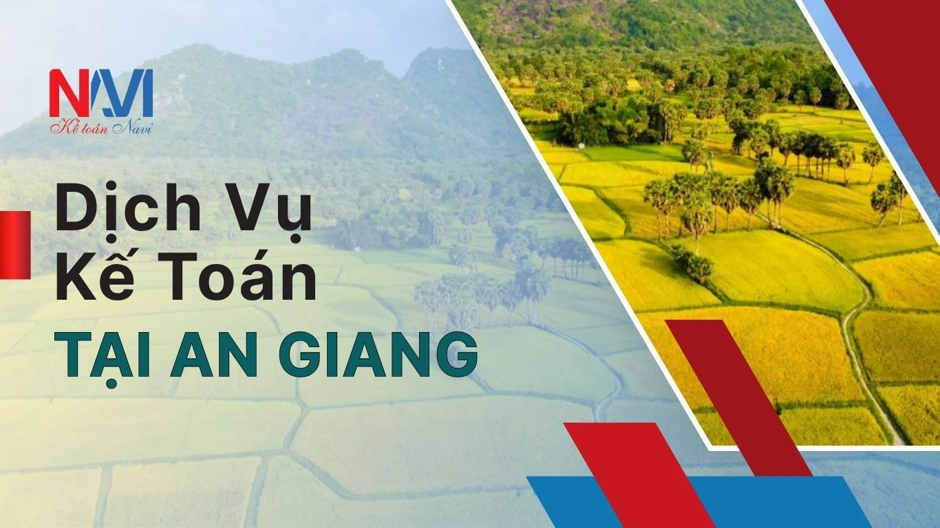 Dịch vụ kế toán trọn gói tại An Giang chỉ từ 500.000 đồng