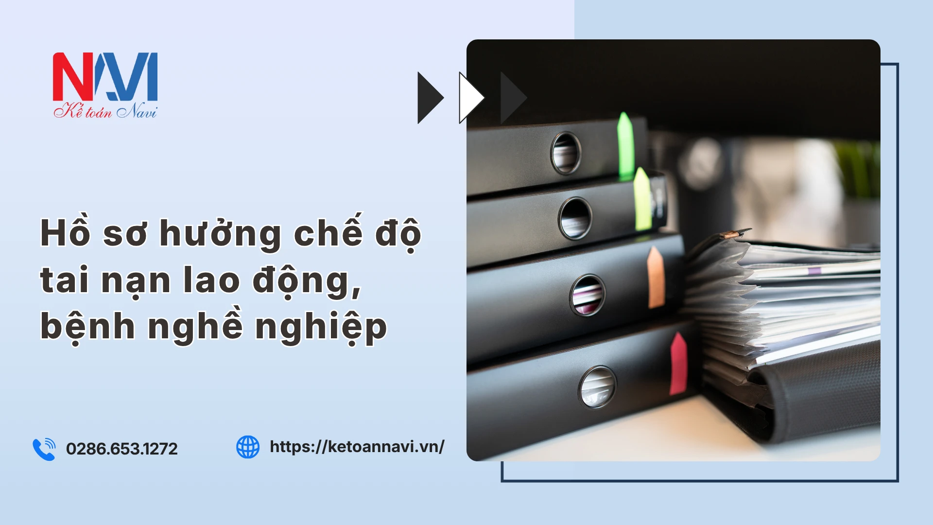 Hồ sơ hưởng chế độ tai nạn lao động, bệnh nghề nghiệp