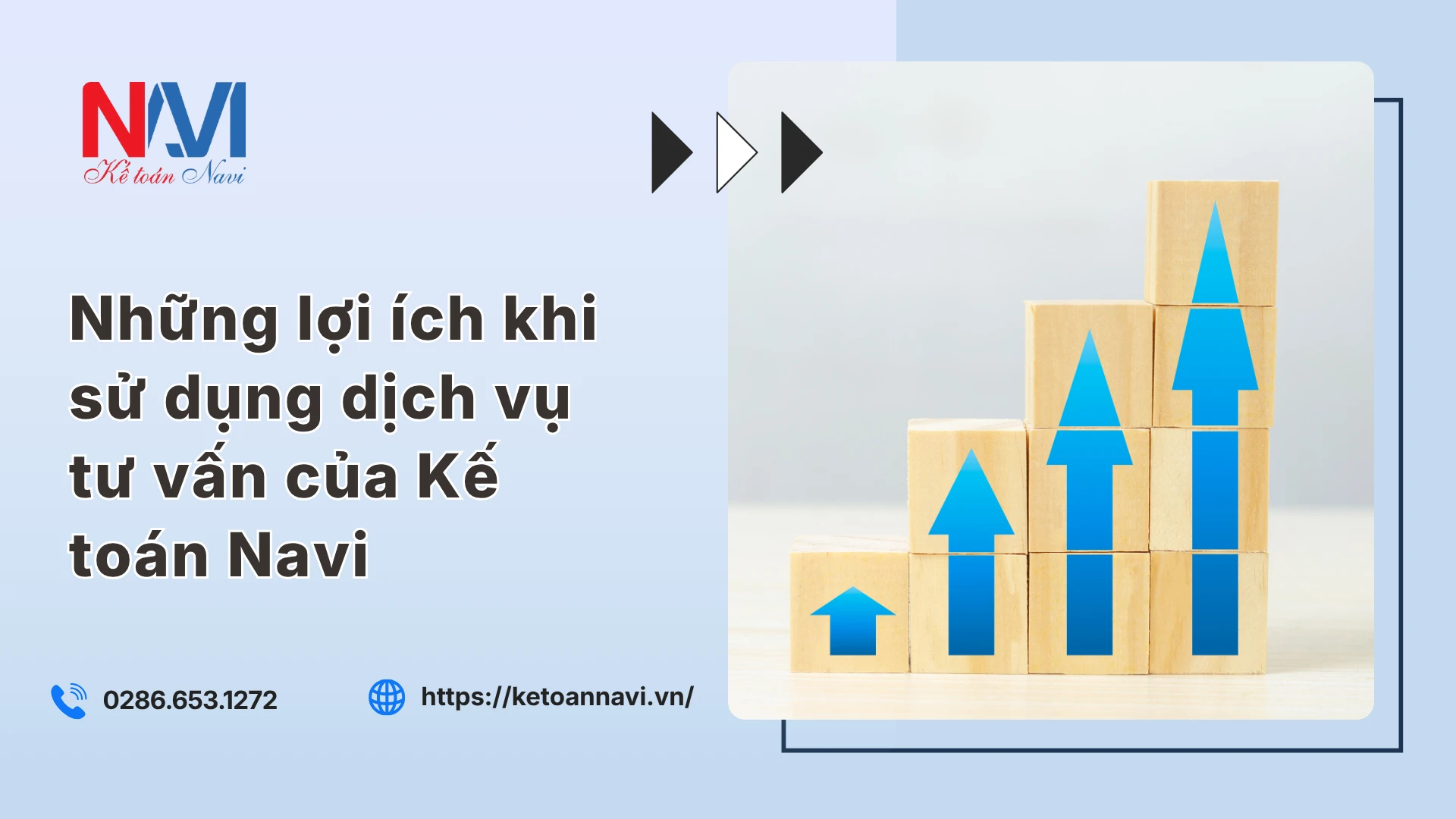 Những lợi ích khi sử dụng dịch vụ tư vấn của Kế toán Navi