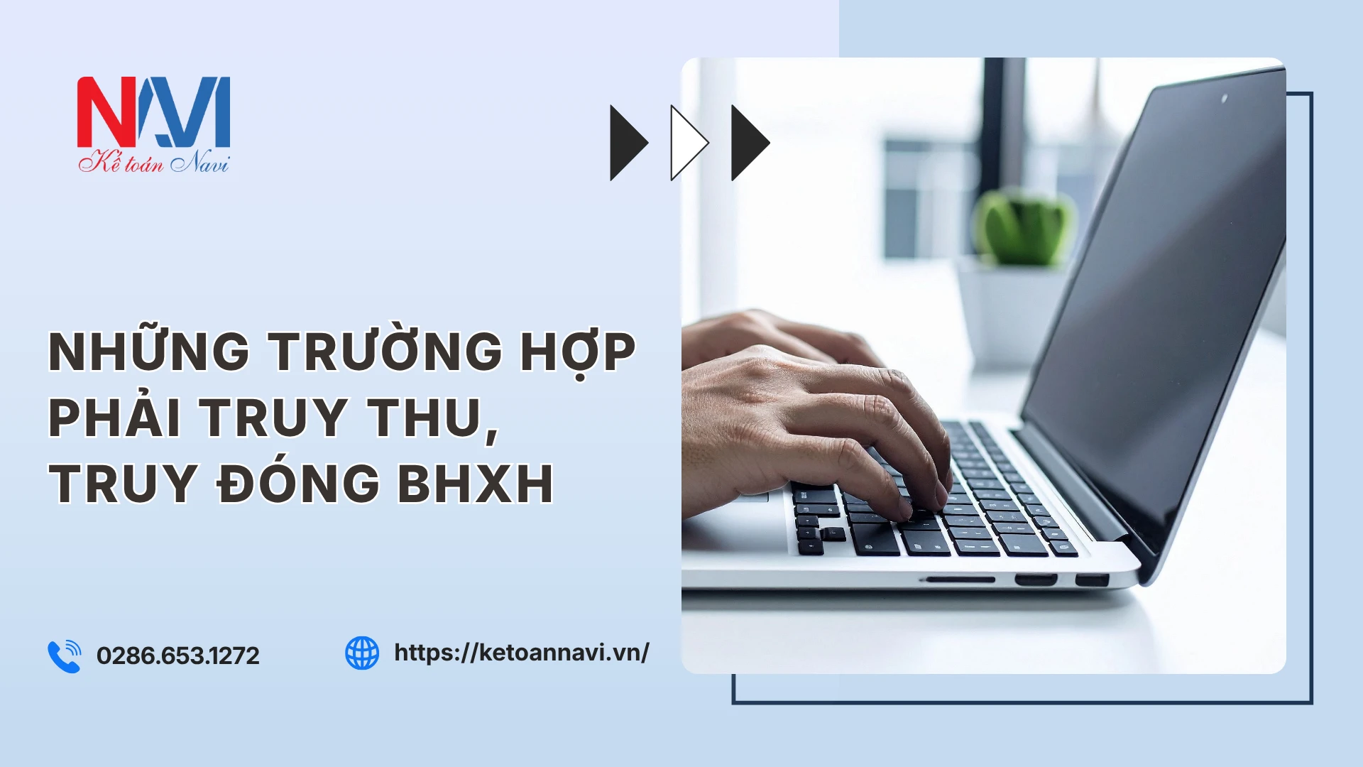 Những trường hợp phải truy thu, truy đóng BHXH bắt buộc