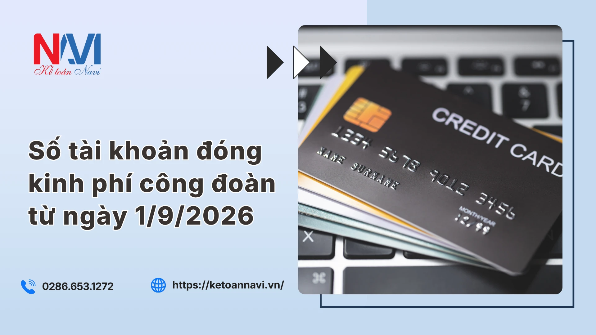 Số tài khoản đóng kinh phí công đoàn từ ngày 1/9/2026