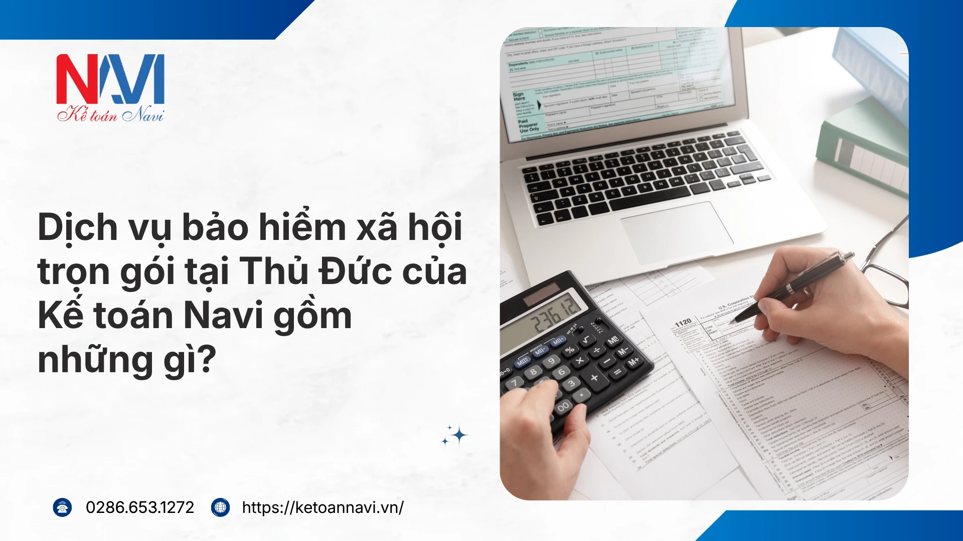 Dịch vụ bảo hiểm xã hội trọn gói tại Thủ Đức của Kế toán Navi gồm những gì