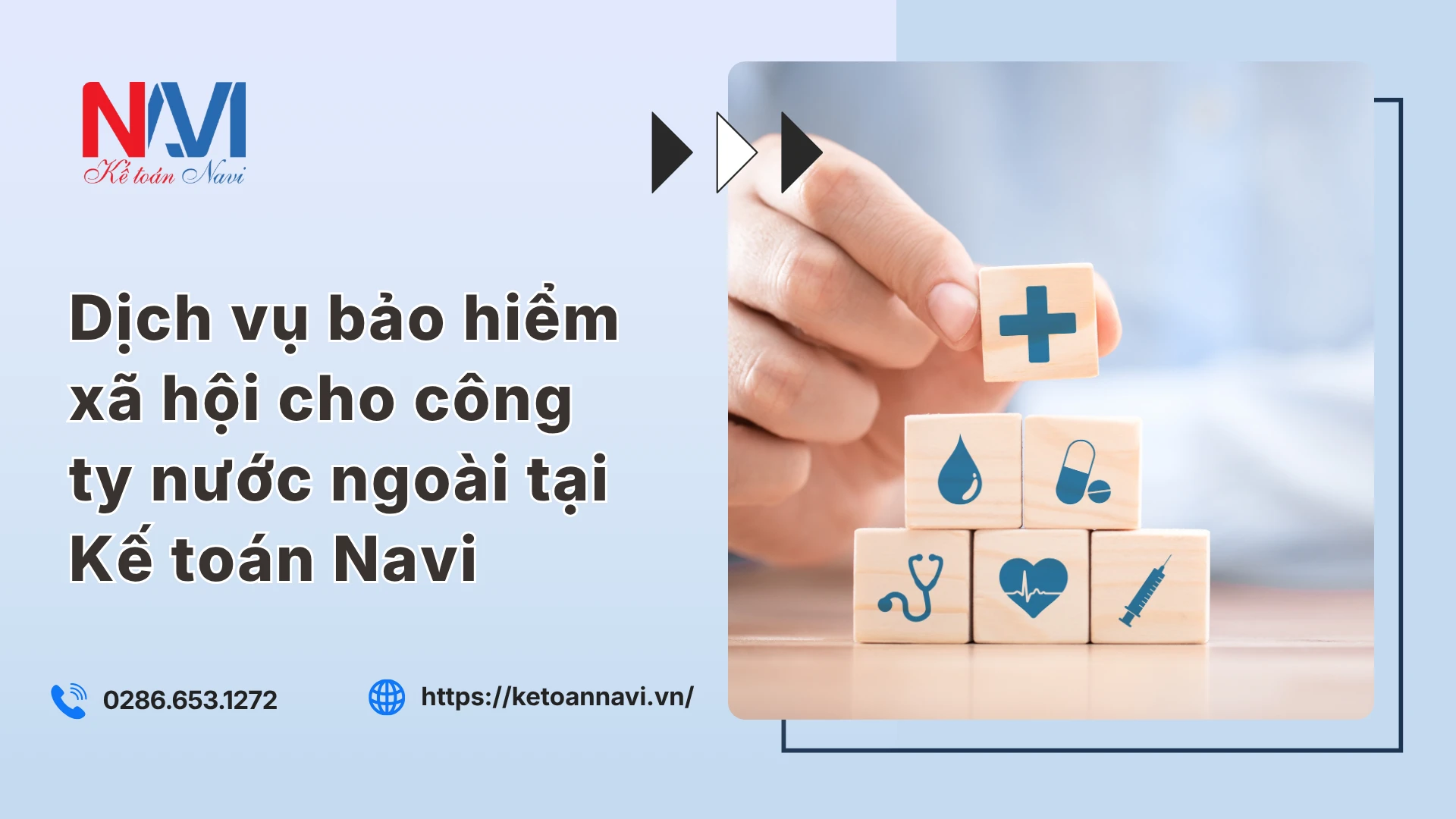 Dịch vụ bảo hiểm xã hội cho công ty nước ngoài tại Kế toán Navi