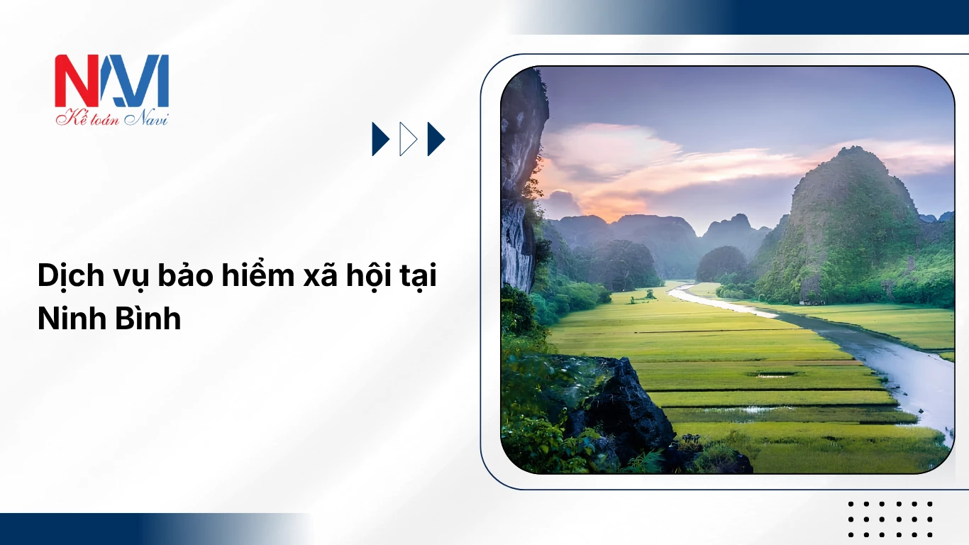 Dịch vụ bảo hiểm xã hội tại Ninh Bình