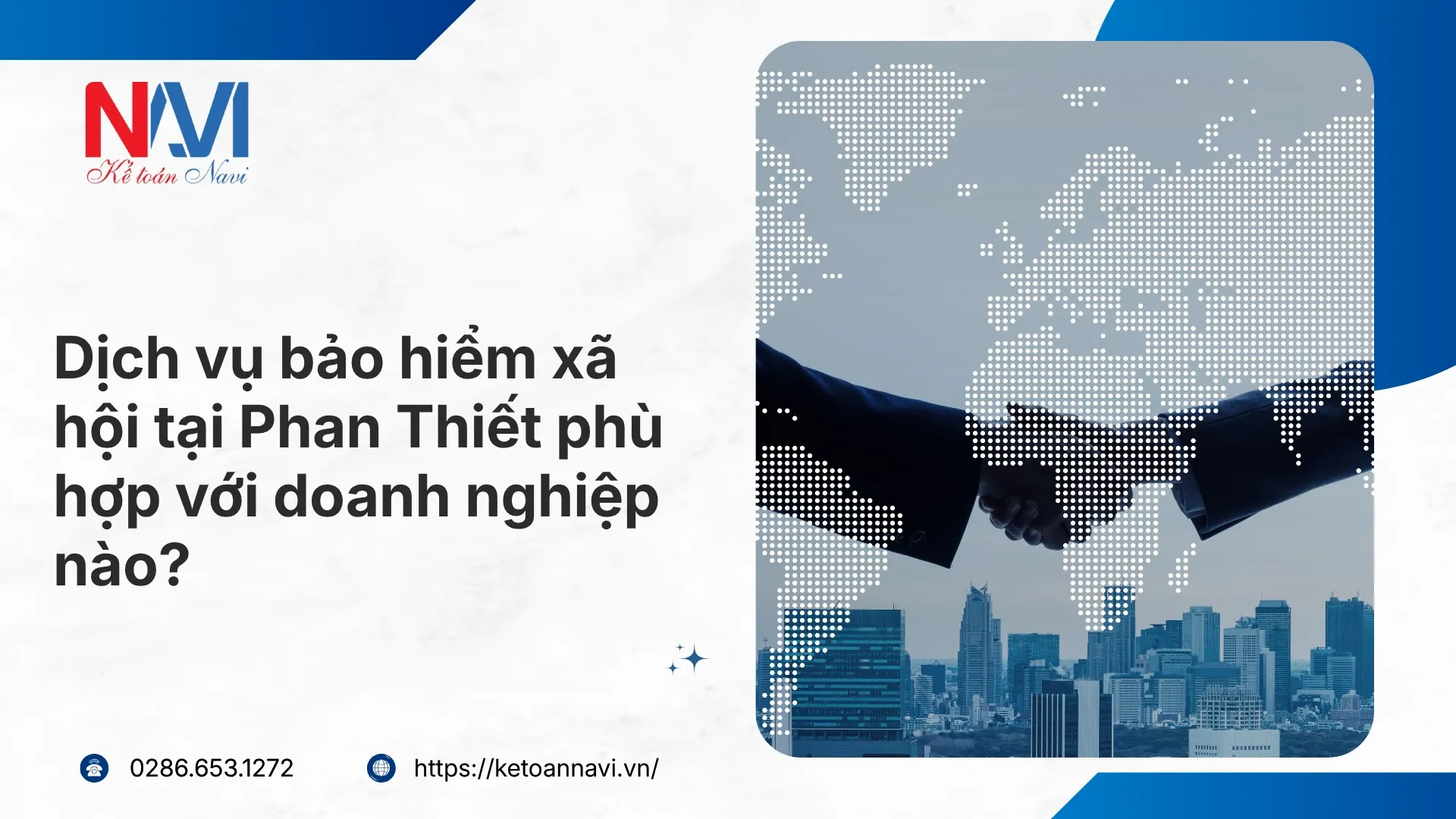 Dịch vụ bảo hiểm xã hội tại Phan Thiết phù hợp với doanh nghiệp nào