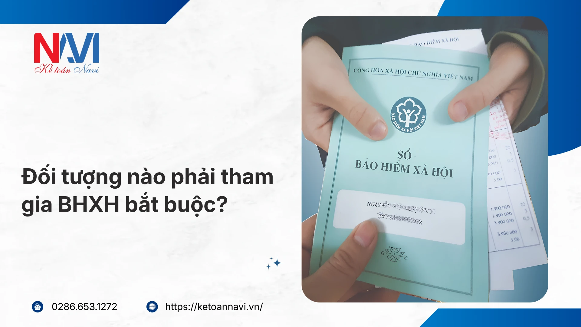 Đối tượng nào phải tham gia BHXH bắt buộc