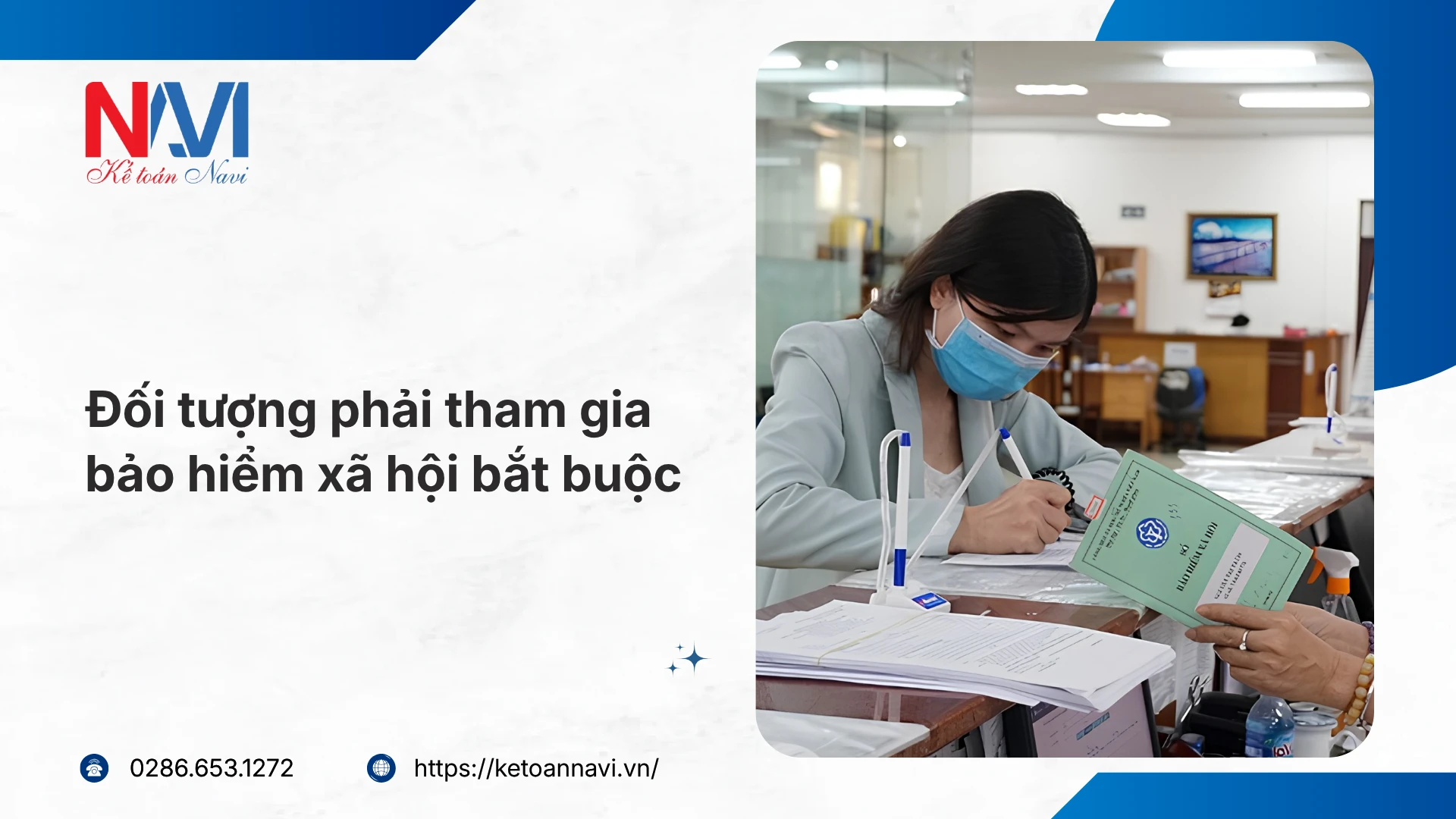 Đối tượng phải tham gia bảo hiểm xã hội bắt buộc