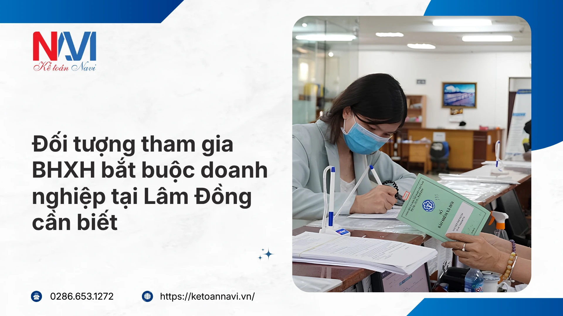 Đối tượng tham gia BHXH bắt buộc doanh nghiệp tại Lâm Đồng cần biết