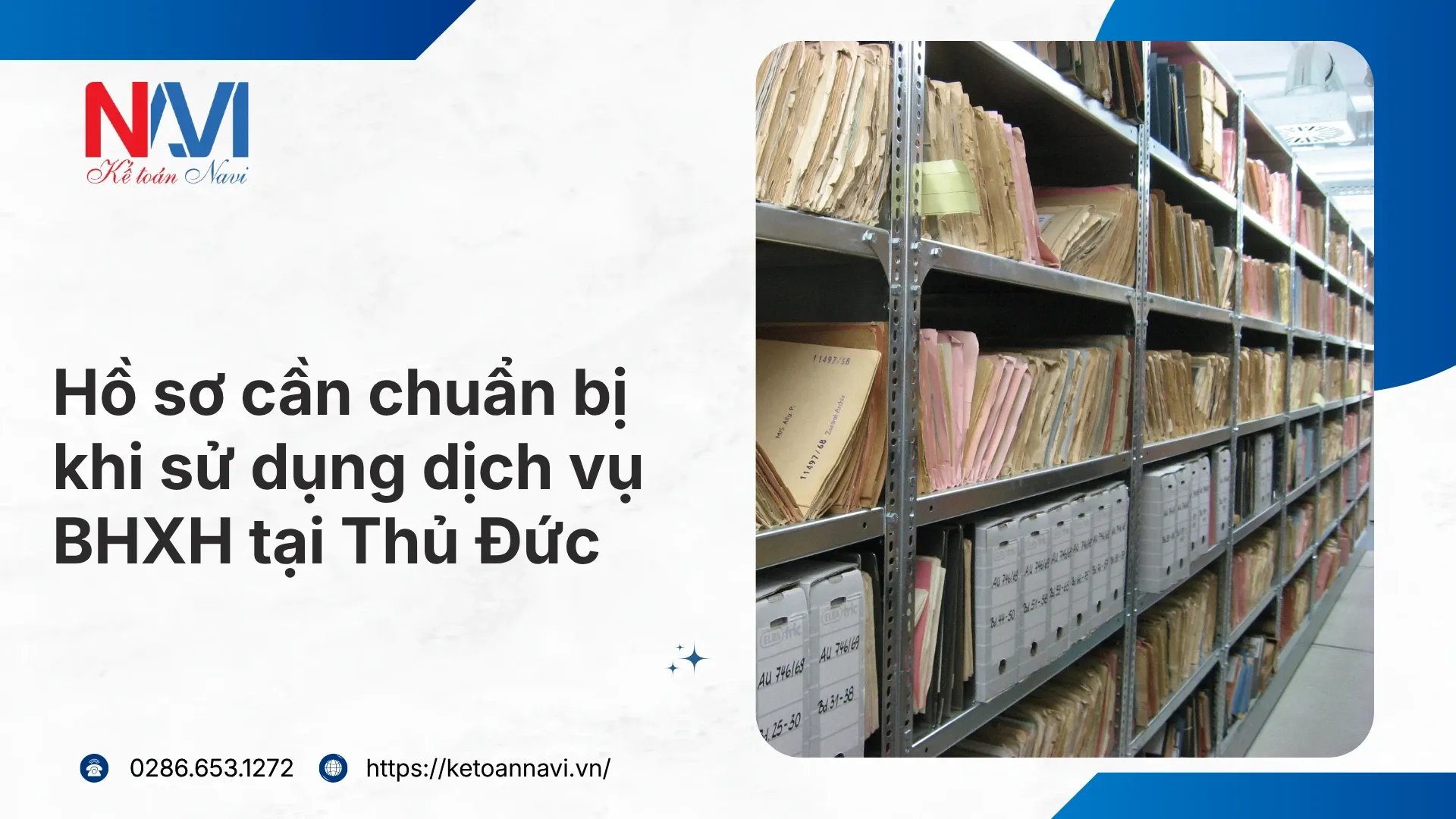 Hồ sơ cần chuẩn bị khi sử dụng dịch vụ BHXH tại Thủ Đức