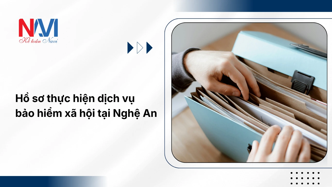Hồ sơ thực hiện dịch vụ bảo hiểm xã hội tại Nghệ An