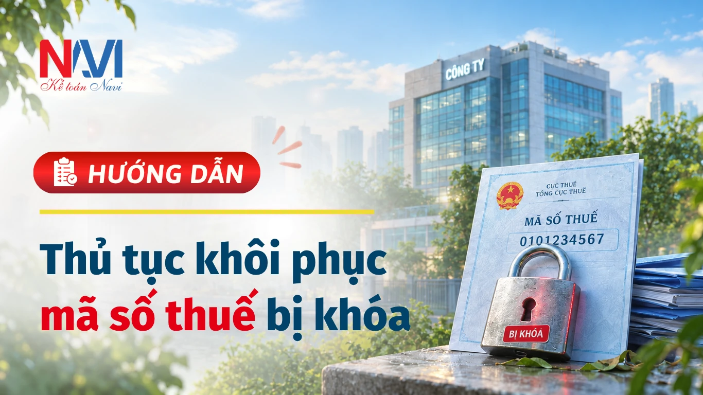 Hướng dẫn thủ tục khôi phục mã số thuế bị khóa