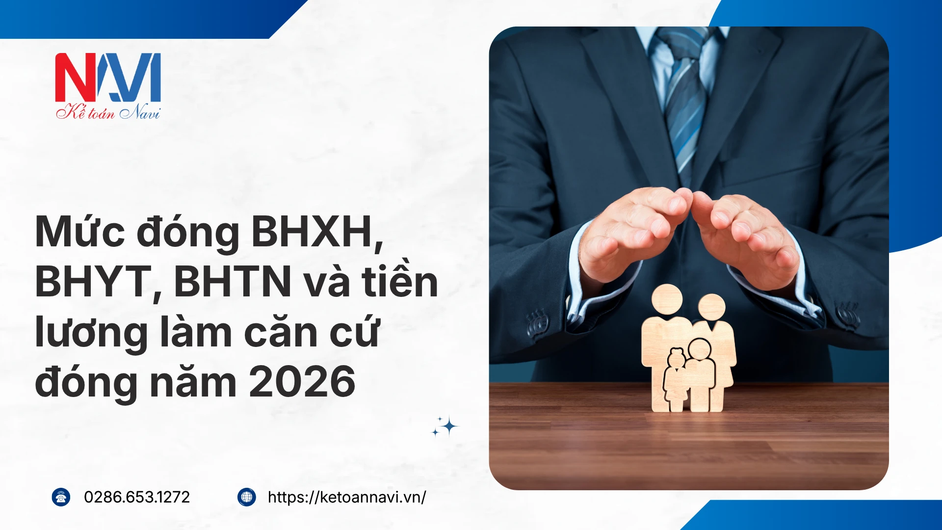Mức đóng BHXH, BHYT, BHTN và tiền lương làm căn cứ đóng năm 2026