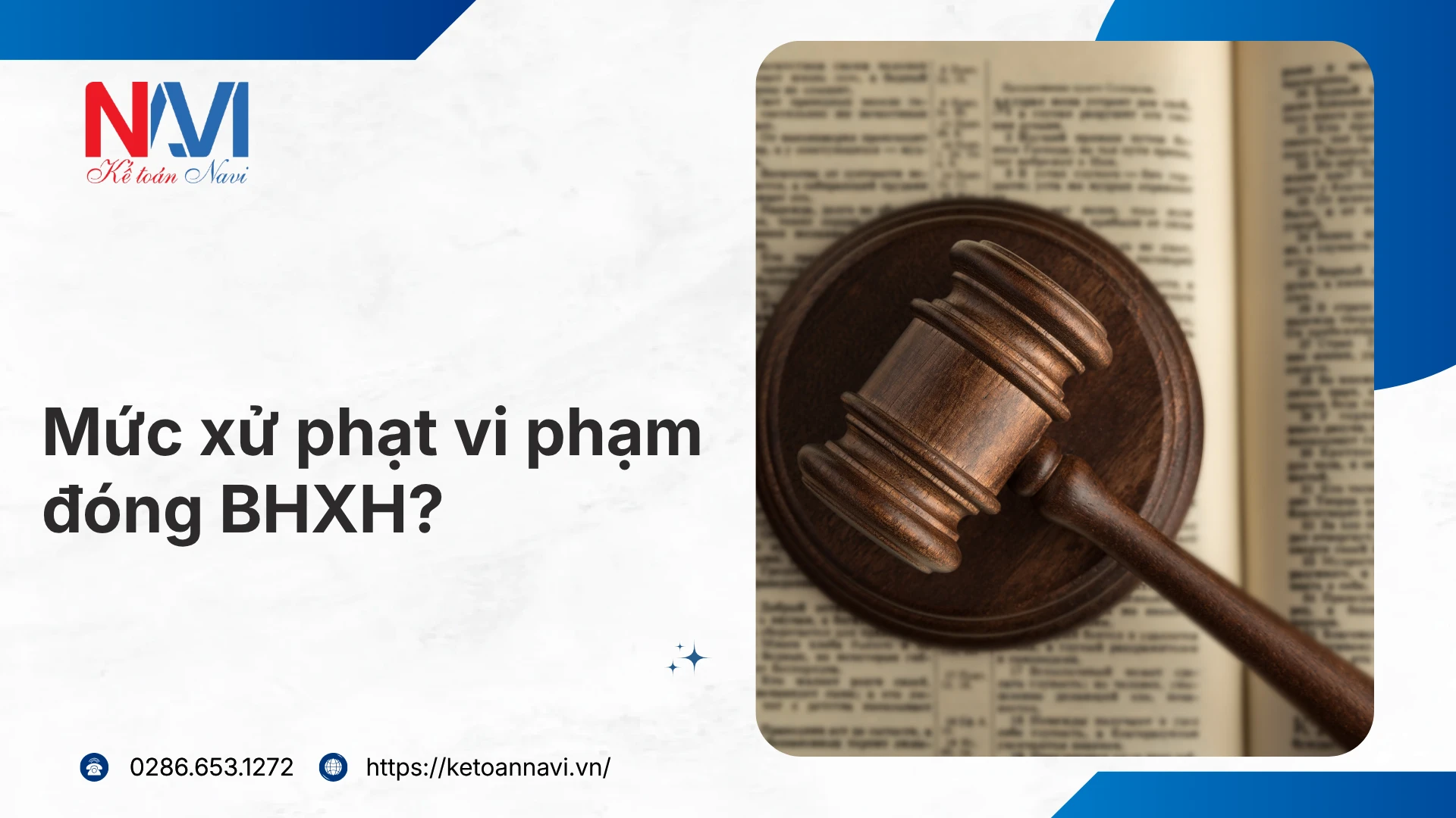 Mức xử phạt vi phạm đóng BHXH