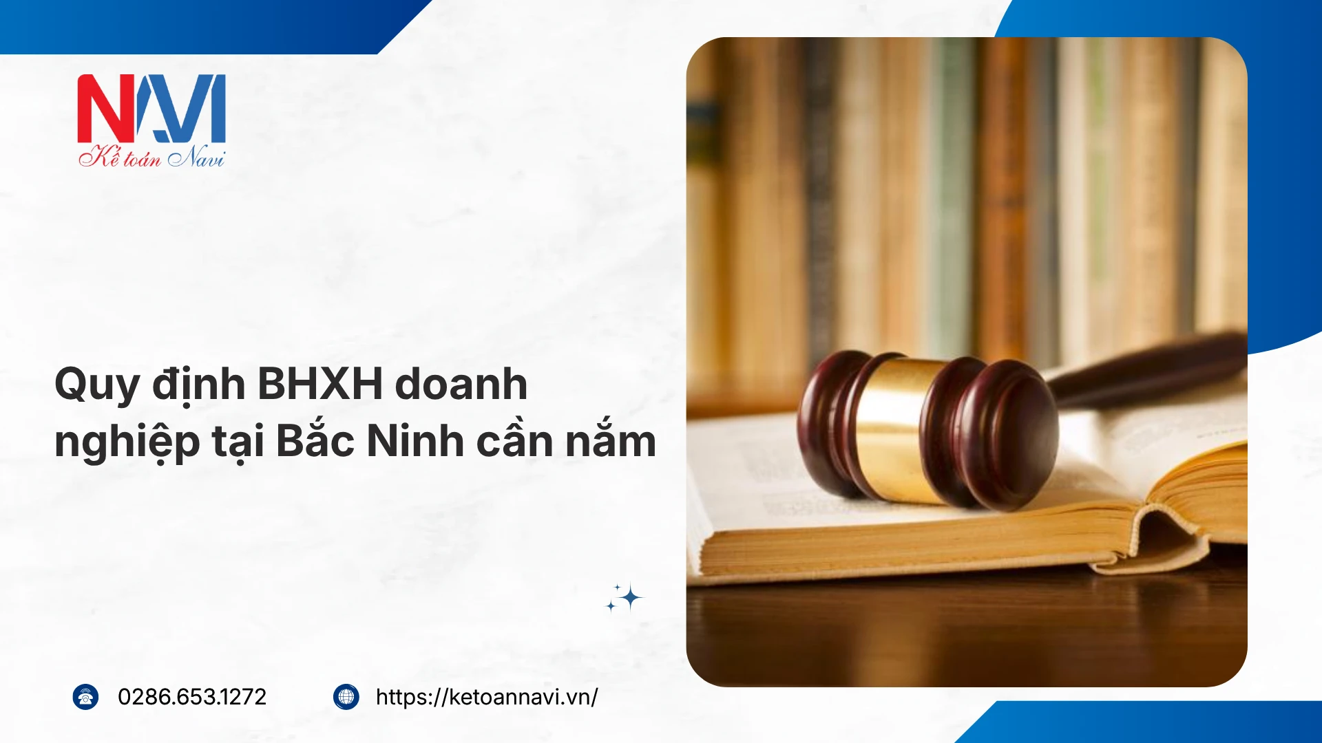 Quy định BHXH doanh nghiệp tại Bắc Ninh cần nắm