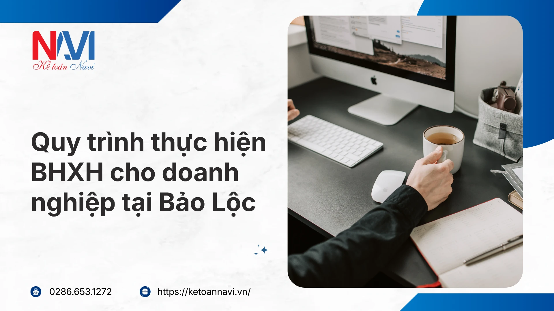Quy trình thực hiện BHXH cho doanh nghiệp tại Bảo Lộc