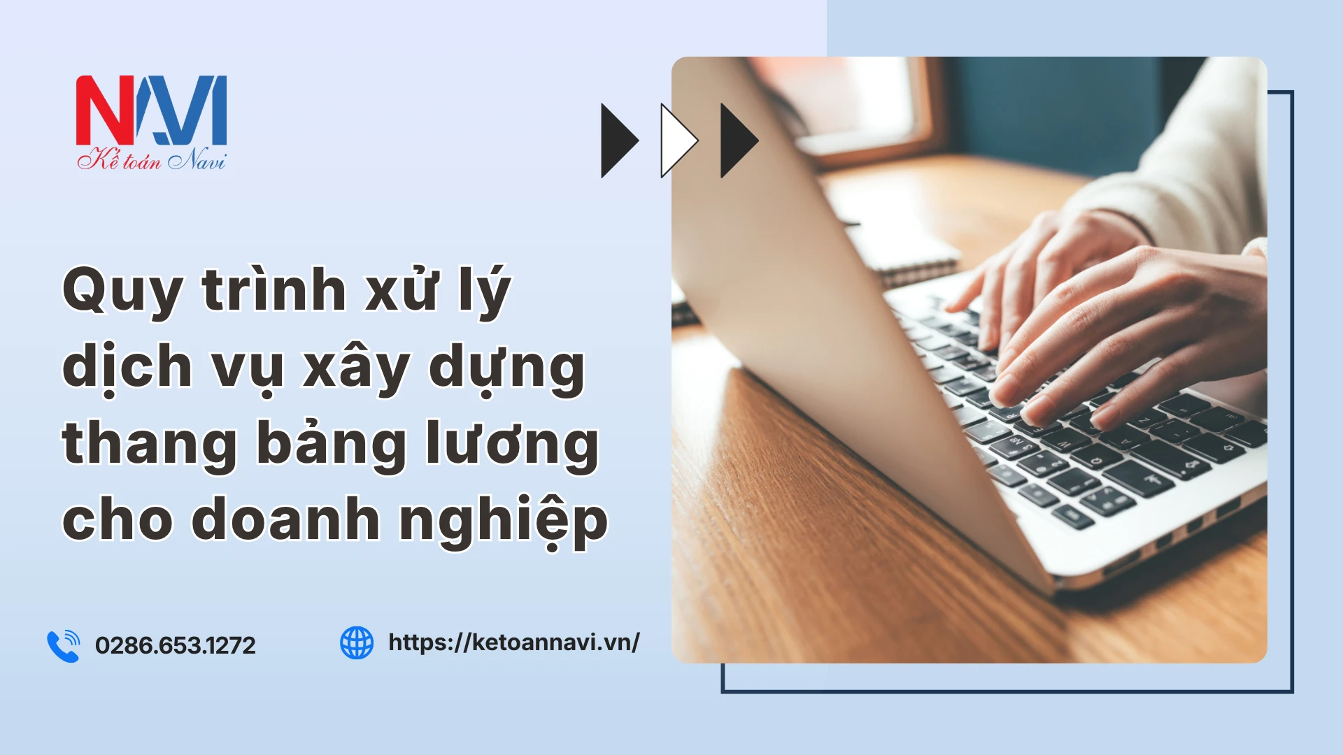 Quy trình xử lý dịch vụ xây dựng thang bảng lương cho doanh nghiệp
