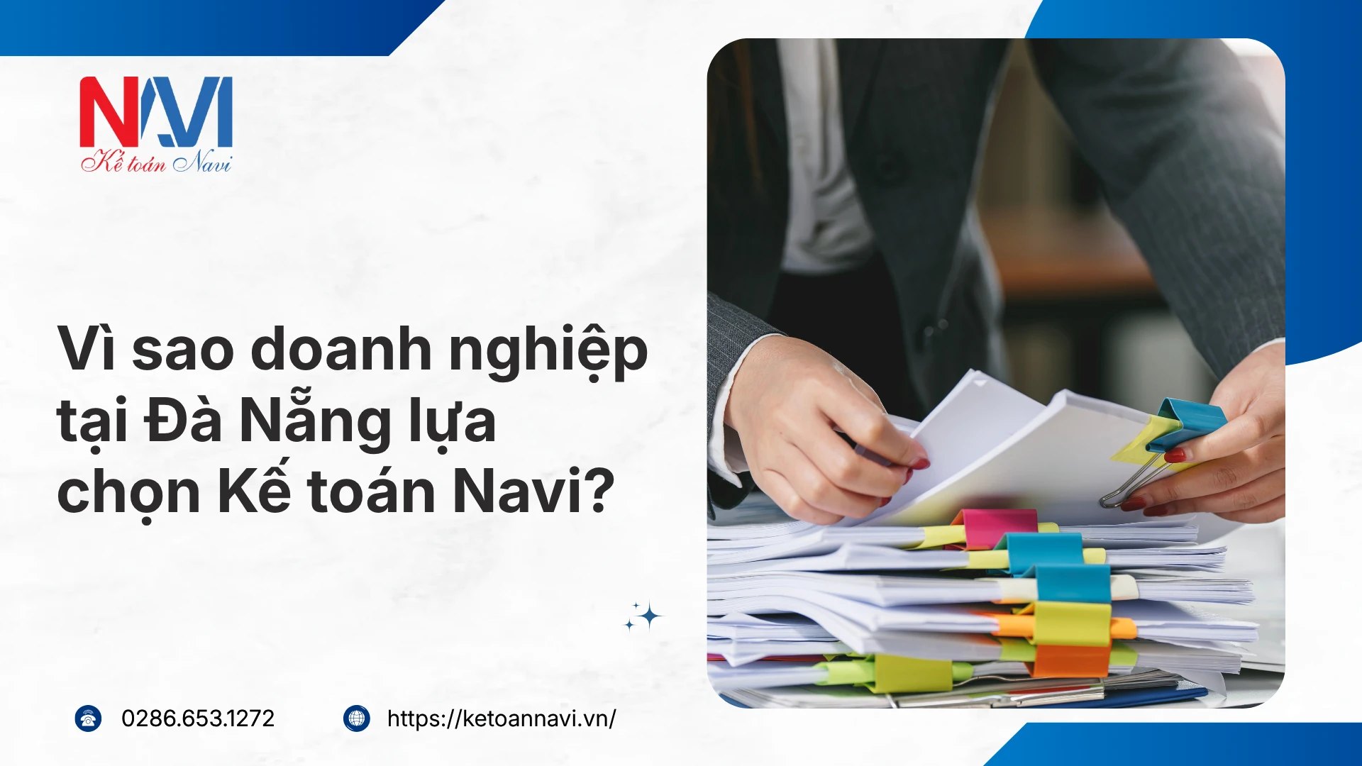 Vì sao doanh nghiệp tại Đà Nẵng lựa chọn Kế toán Navi