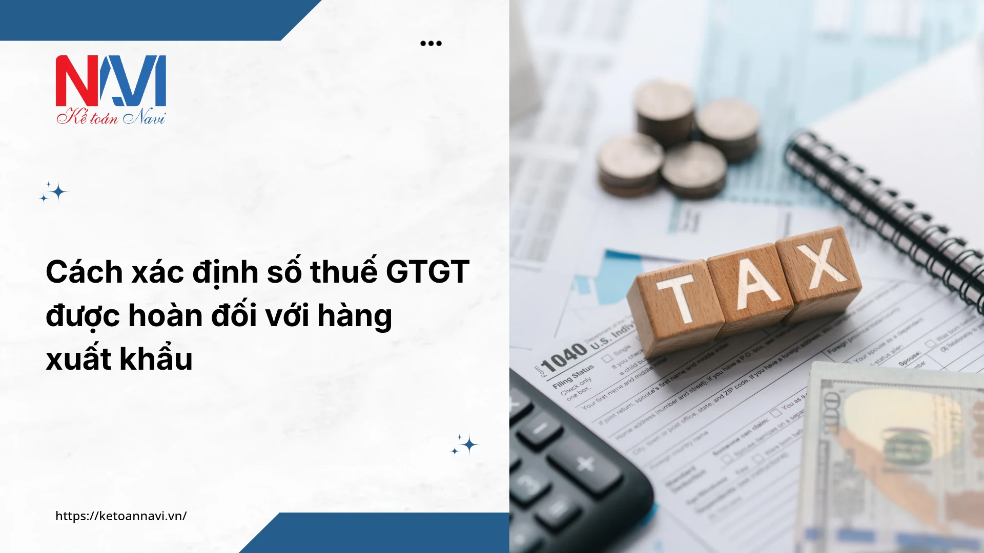 Cách xác định số thuế GTGT được hoàn đối với hàng xuất khẩu
