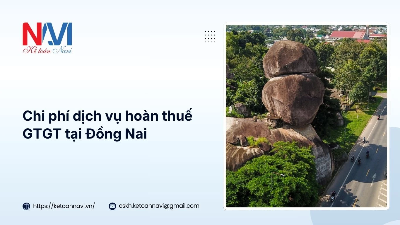 Chi phí dịch vụ hoàn thuế GTGT tại Đồng Nai