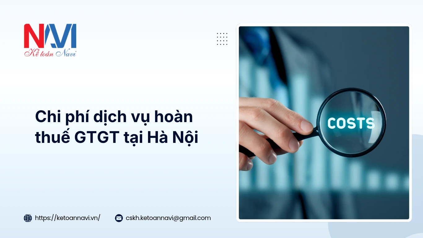 Chi phí dịch vụ hoàn thuế GTGT tại Hà Nội