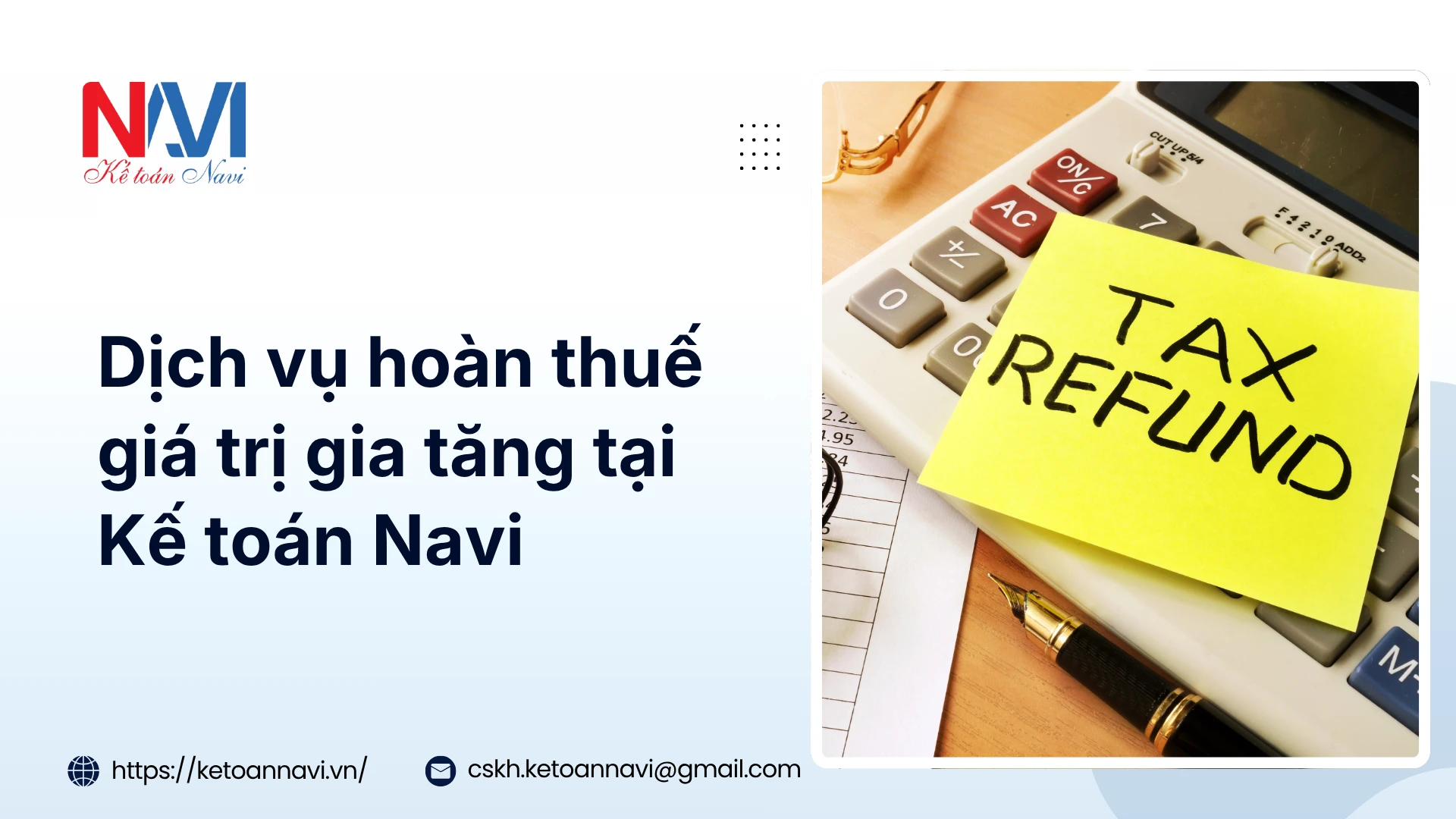Dịch vụ hoàn thuế giá trị gia tăng tại Kế toán Navi
