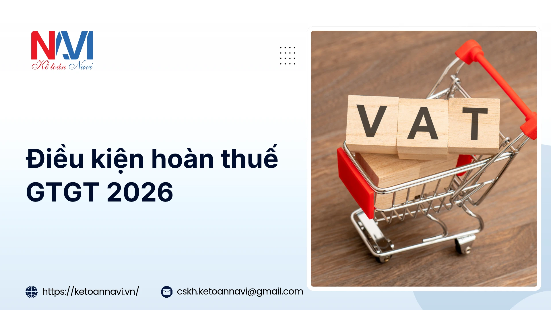 Điều kiện hoàn thuế GTGT 2026