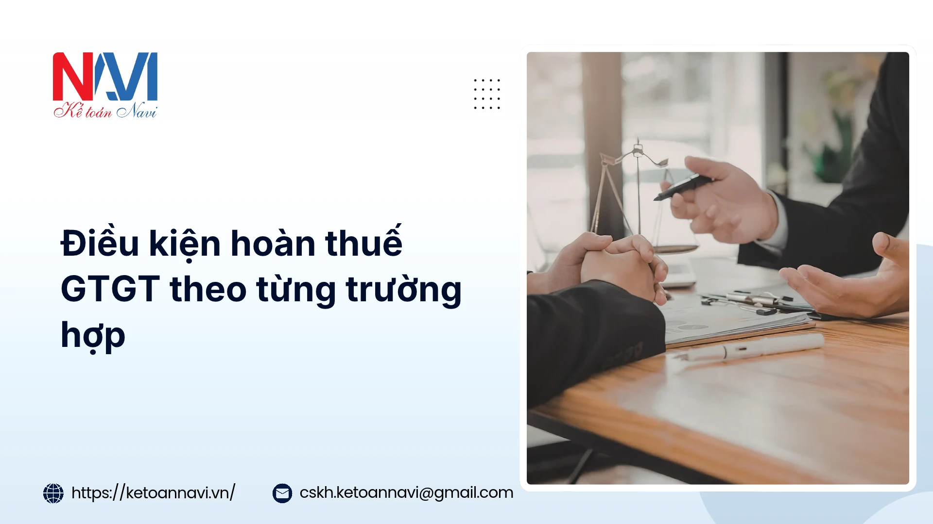 Điều kiện hoàn thuế GTGT theo từng trường hợp