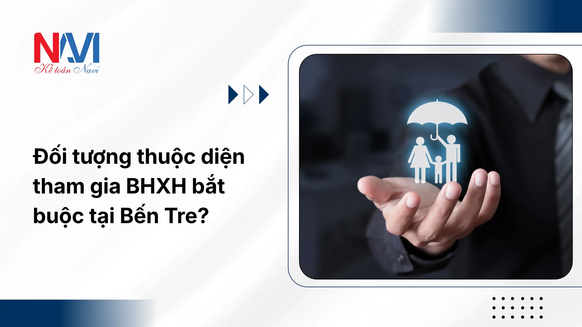 Đối tượng thuộc diện tham gia BHXH bắt buộc tại Bến Tre