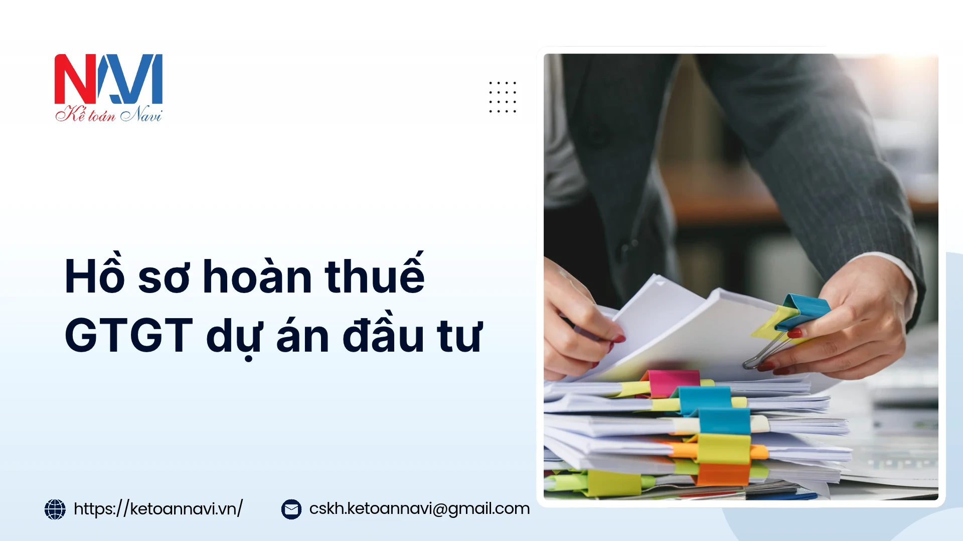 Hồ sơ hoàn thuế GTGT dự án đầu tư 
