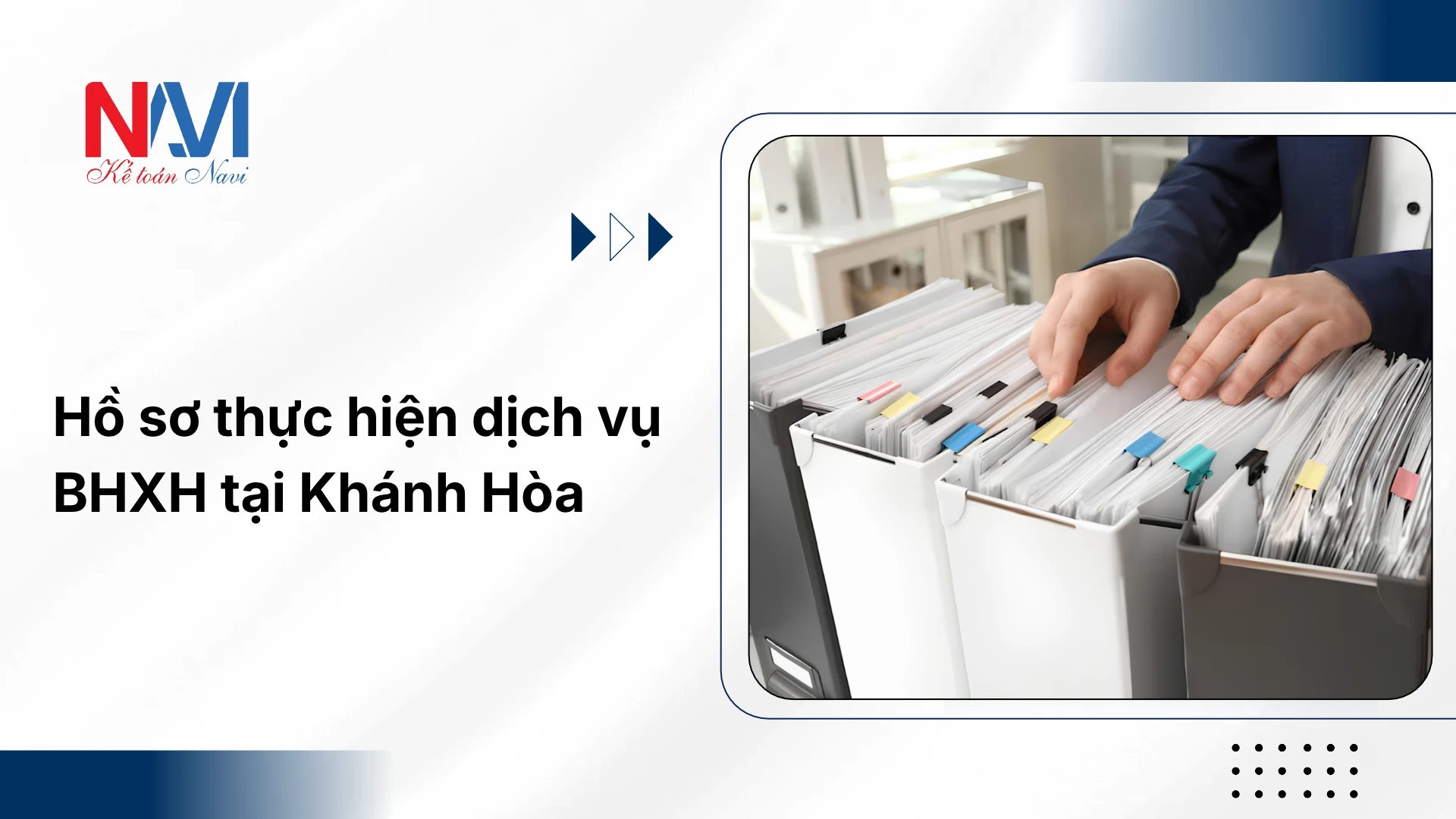 Hồ sơ thực hiện dịch vụ BHXH tại Khánh Hòa