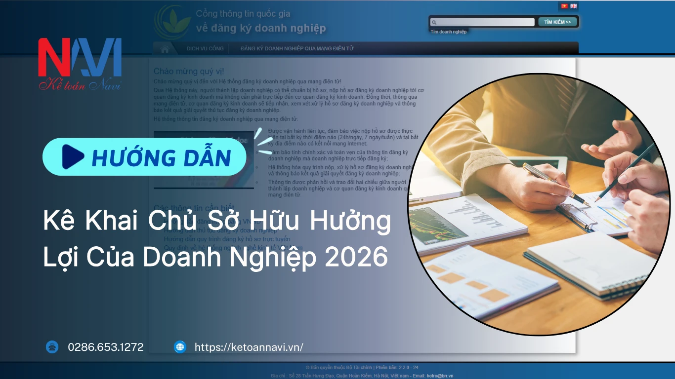 Hướng dẫn kê khai chủ sở hữu hưởng lợi của doanh nghiệp 2026