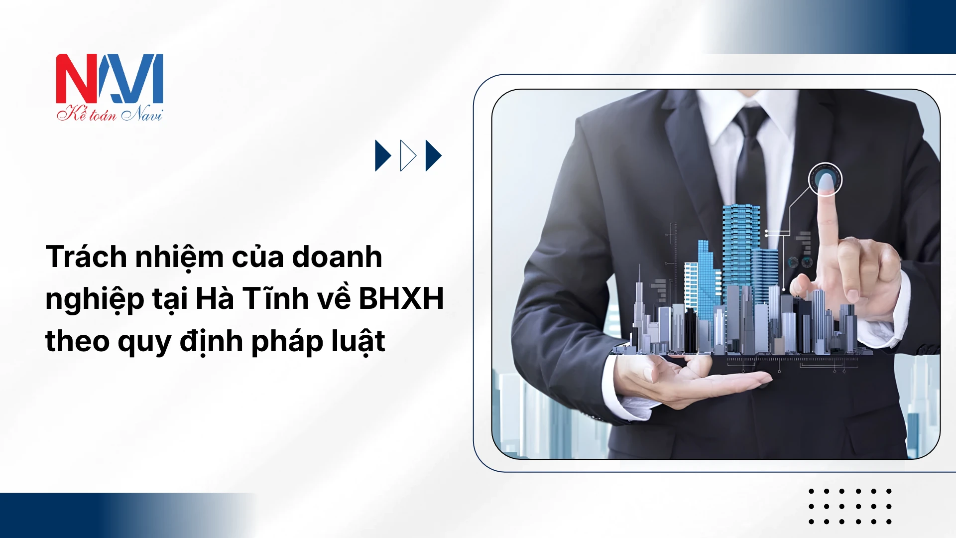Trách nhiệm của doanh nghiệp tại Hà Tĩnh về BHXH theo quy định pháp luật