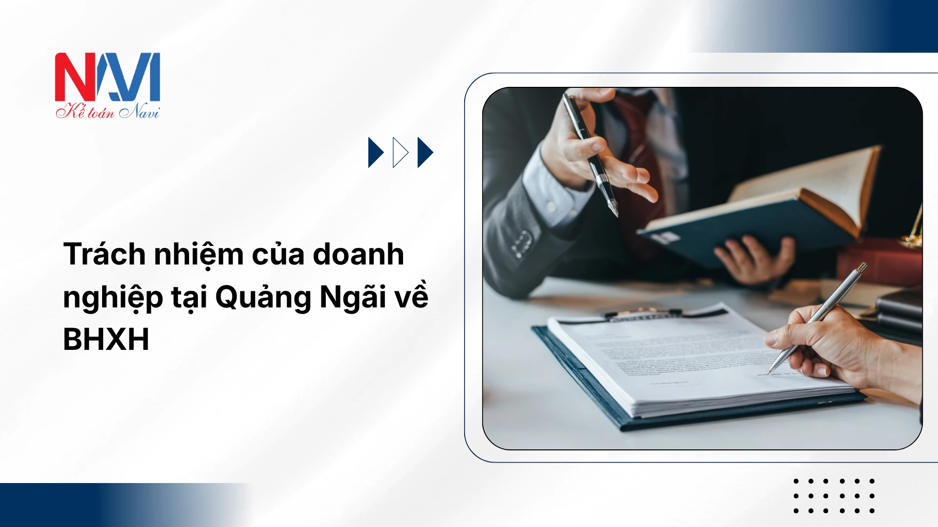 Trách nhiệm của doanh nghiệp tại Quảng Ngãi về BHXH