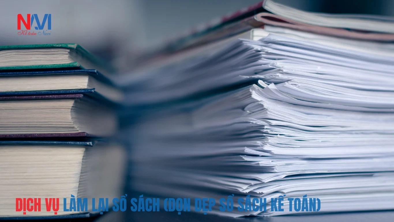 Dịch vụ làm lại sổ sách kế toán