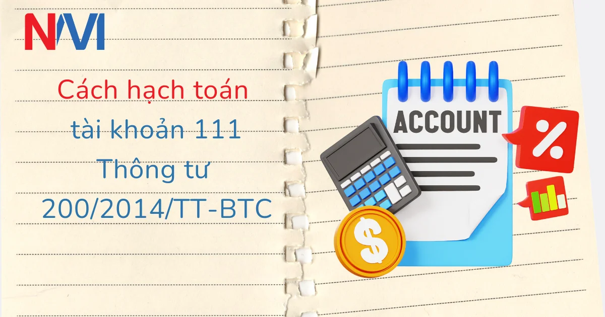 hạch toán tài khoản 111 theo thông tư 200